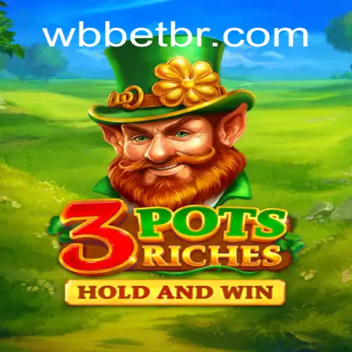 Explorando o Empolgante Jogo 3potsRiches na WBbet.com