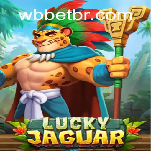 Descubra o Empolgante Mundo de LuckyJaguar no WBbet.com