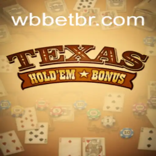 Explorando o Fascinante Mundo do Texas Hold'em Bonus no WBbet.com